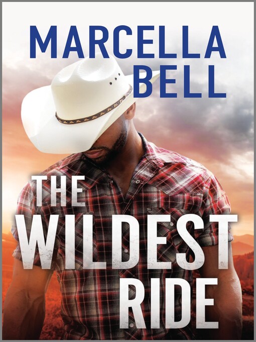 Title details for The Wildest Ride by Marcella Bell - Available